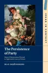 The Persistence of Party cover