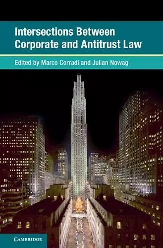 Intersections Between Corporate and Antitrust Law cover