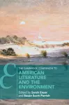 The Cambridge Companion to American Literature and the Environment cover