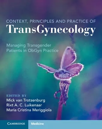 Context, Principles and Practice of TransGynecology cover