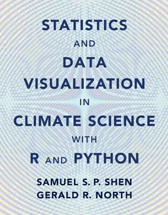 Statistics and Data Visualization in Climate Science with R and Python cover