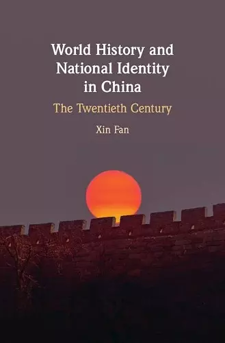 World History and National Identity in China cover