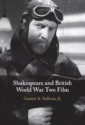 Shakespeare and British World War Two Film cover