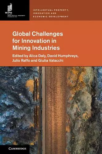 Global Challenges for Innovation in Mining Industries cover