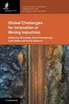 Global Challenges for Innovation in Mining Industries cover