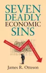 Seven Deadly Economic Sins cover