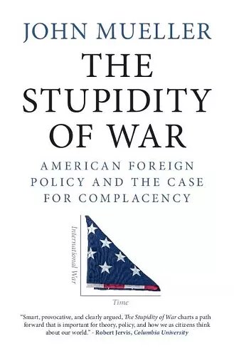 The Stupidity of War cover