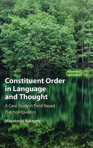 Constituent Order in Language and Thought cover