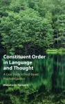 Constituent Order in Language and Thought cover