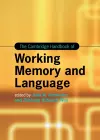 The Cambridge Handbook of Working Memory and Language cover