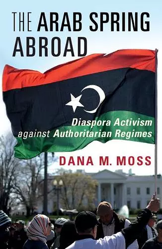 The Arab Spring Abroad cover