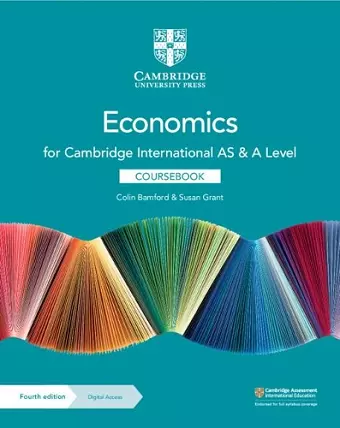 Cambridge International AS & A Level Economics Coursebook with Digital Access (2 Years) cover