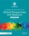 Cambridge International AS & A Level Global Perspectives & Research Coursebook with Digital Access (2 Years) cover