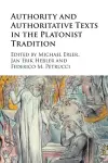 Authority and Authoritative Texts in the Platonist Tradition cover