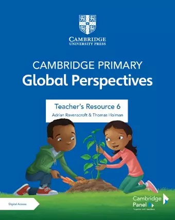 Cambridge Primary Global Perspectives Stage 6 Teacher's Resource with Digital Access cover