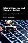International Law and Weapons Review cover