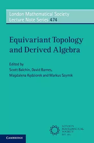 Equivariant Topology and Derived Algebra cover