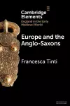 Europe and the Anglo-Saxons cover