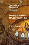 The Hippodrome of Constantinople cover