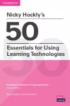 Nicky Hockly's 50 Essentials for Using Learning Technologies Paperback cover