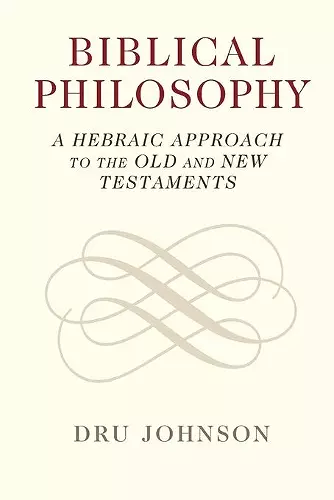 Biblical Philosophy cover