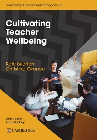 Cultivating Teacher Wellbeing Paperback cover