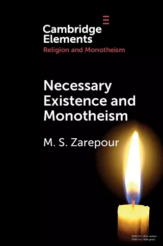 Necessary Existence and Monotheism cover