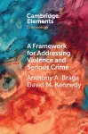 A Framework for Addressing Violence and Serious Crime cover