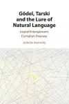 Gödel, Tarski and the Lure of Natural Language cover