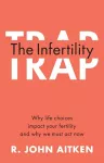 The Infertility Trap cover