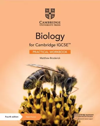 Cambridge IGCSE™ Biology Practical Workbook with Digital Access (2 Years) cover