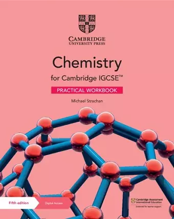 Cambridge IGCSE™ Chemistry Practical Workbook with Digital Access (2 Years) cover