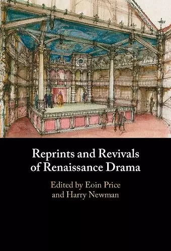Reprints and Revivals of Renaissance Drama cover