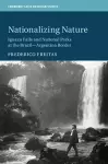 Nationalizing Nature cover