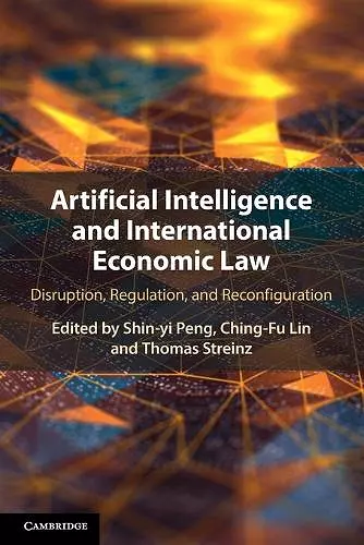 Artificial Intelligence and International Economic Law cover