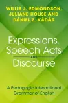 Expressions, Speech Acts and Discourse cover