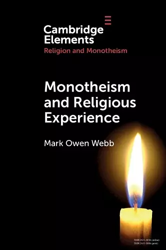 Monotheism and Religious Experience cover