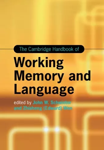 The Cambridge Handbook of Working Memory and Language cover