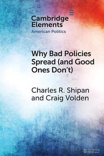 Why Bad Policies Spread (and Good Ones Don't) cover