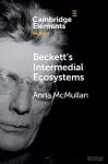 Beckett's Intermedial Ecosystems cover