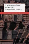 Environmentalism and Global International Society cover