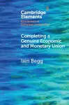 Completing a Genuine Economic and Monetary Union cover