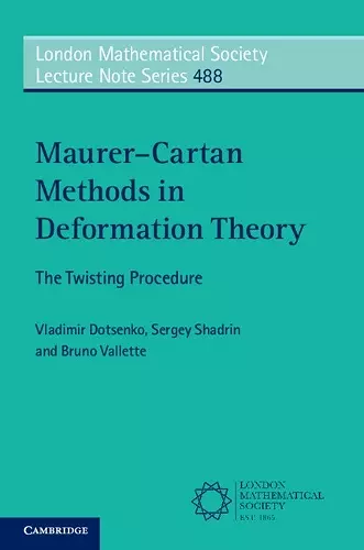 Maurer–Cartan Methods in Deformation Theory cover