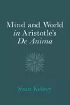 Mind and World in Aristotle's De Anima cover