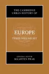 The Cambridge Urban History of Europe 3 Volumes Hardback Set cover