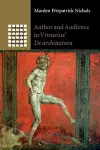 Author and Audience in Vitruvius' De architectura cover