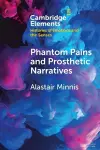 Phantom Pains and Prosthetic Narratives cover