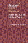 Japan as a Global Military Power cover