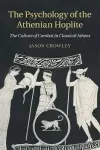 The Psychology of the Athenian Hoplite cover