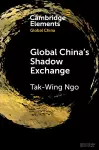 Global China's Shadow Exchange cover